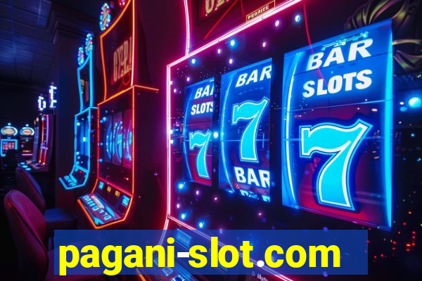 pagani-slot.com