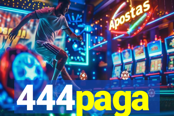 444paga