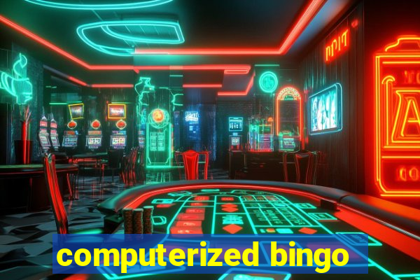 computerized bingo