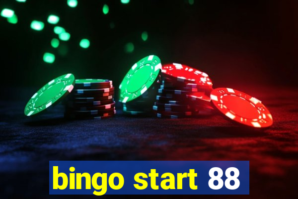 bingo start 88