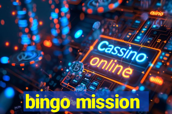 bingo mission