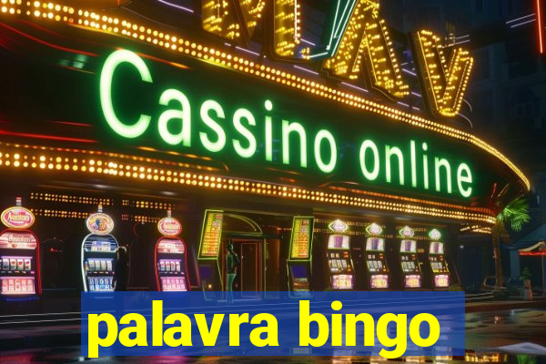 palavra bingo