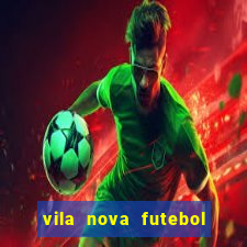 vila nova futebol clube x avaí