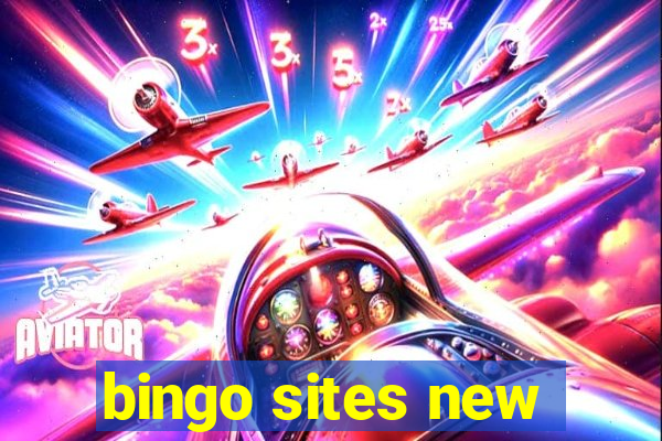 bingo sites new