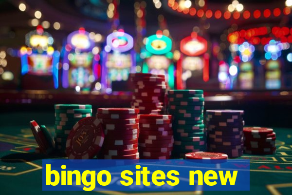 bingo sites new