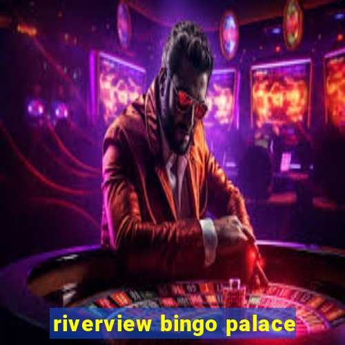 riverview bingo palace