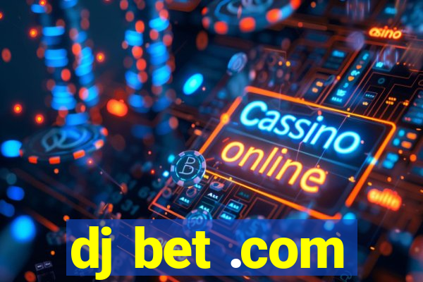 dj bet .com