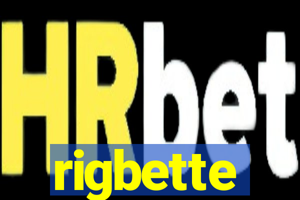 rigbette