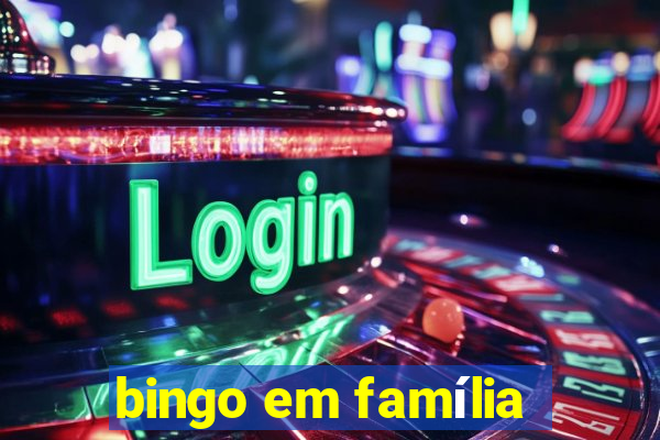 bingo em família