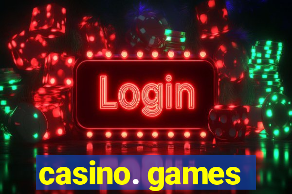 casino. games