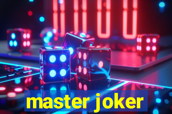 master joker