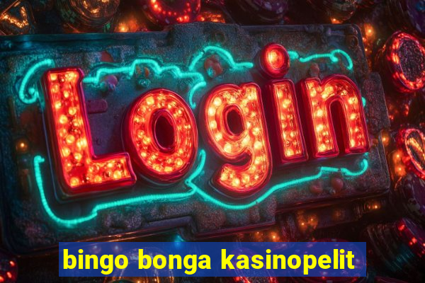 bingo bonga kasinopelit