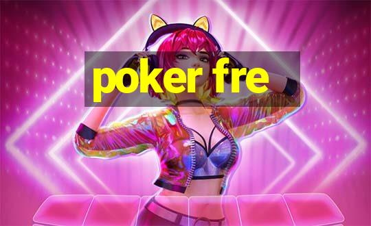 poker fre