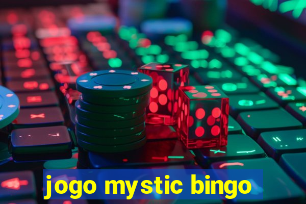 jogo mystic bingo