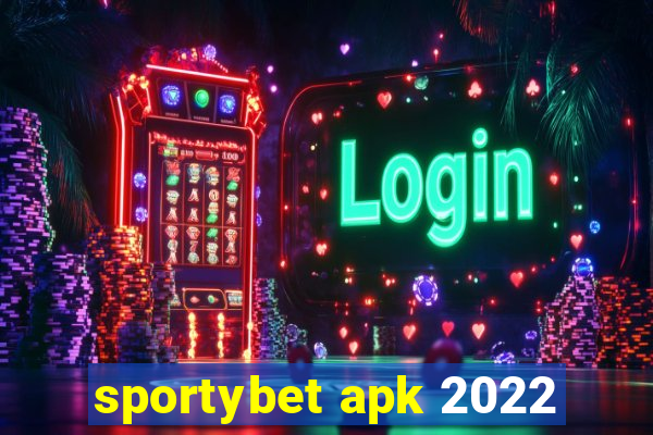 sportybet apk 2022