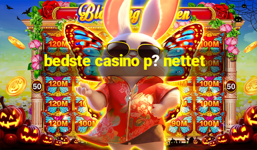 bedste casino p? nettet