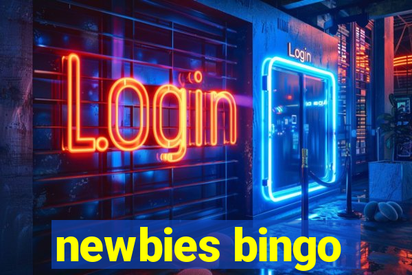 newbies bingo