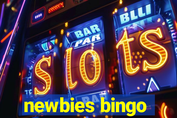 newbies bingo