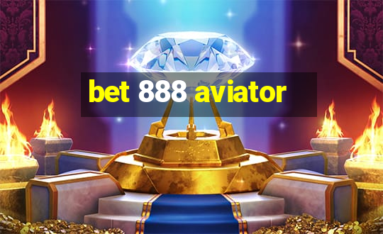 bet 888 aviator