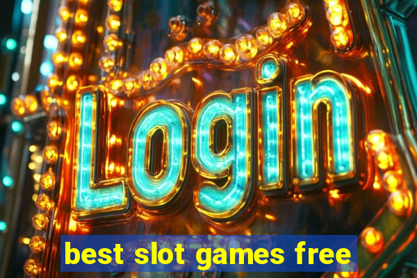 best slot games free