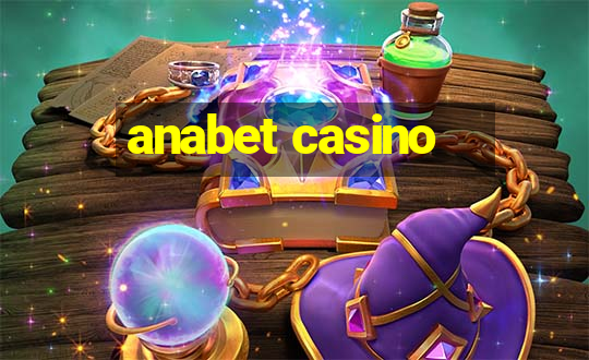 anabet casino