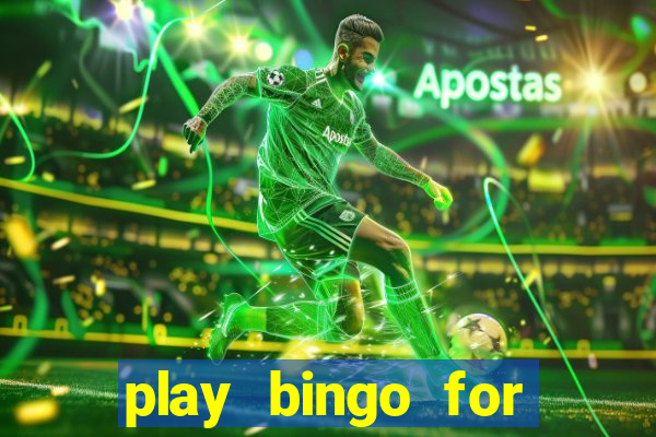 play bingo for money no deposit