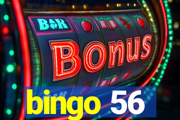 bingo 56