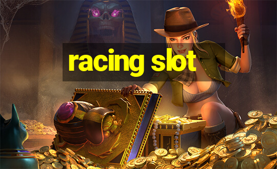 racing slot