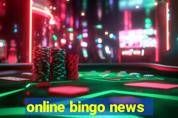 online bingo news