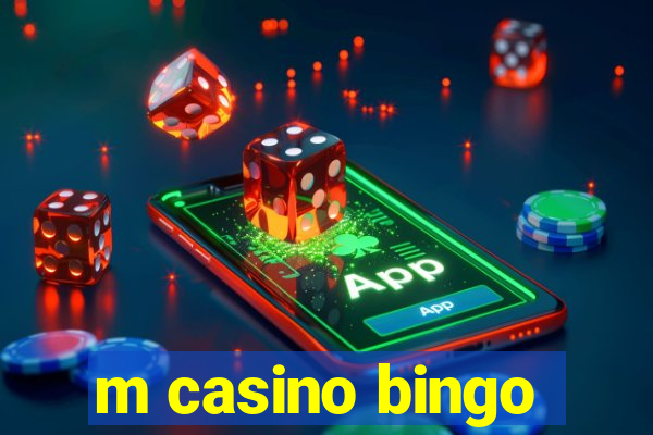 m casino bingo