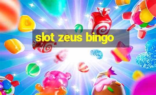 slot zeus bingo