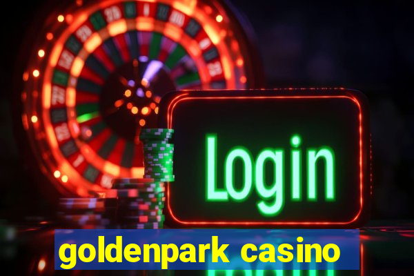 goldenpark casino