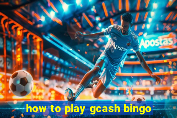 how to play gcash bingo