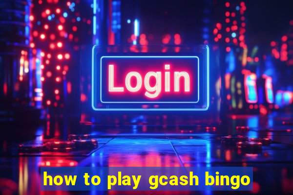 how to play gcash bingo