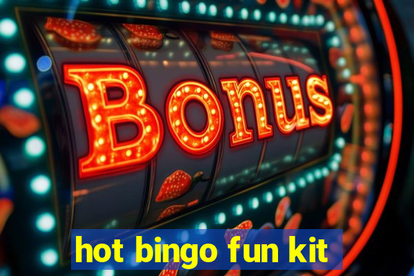 hot bingo fun kit