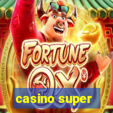 casino super