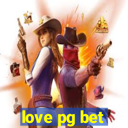 love pg bet