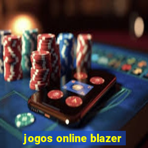 jogos online blazer