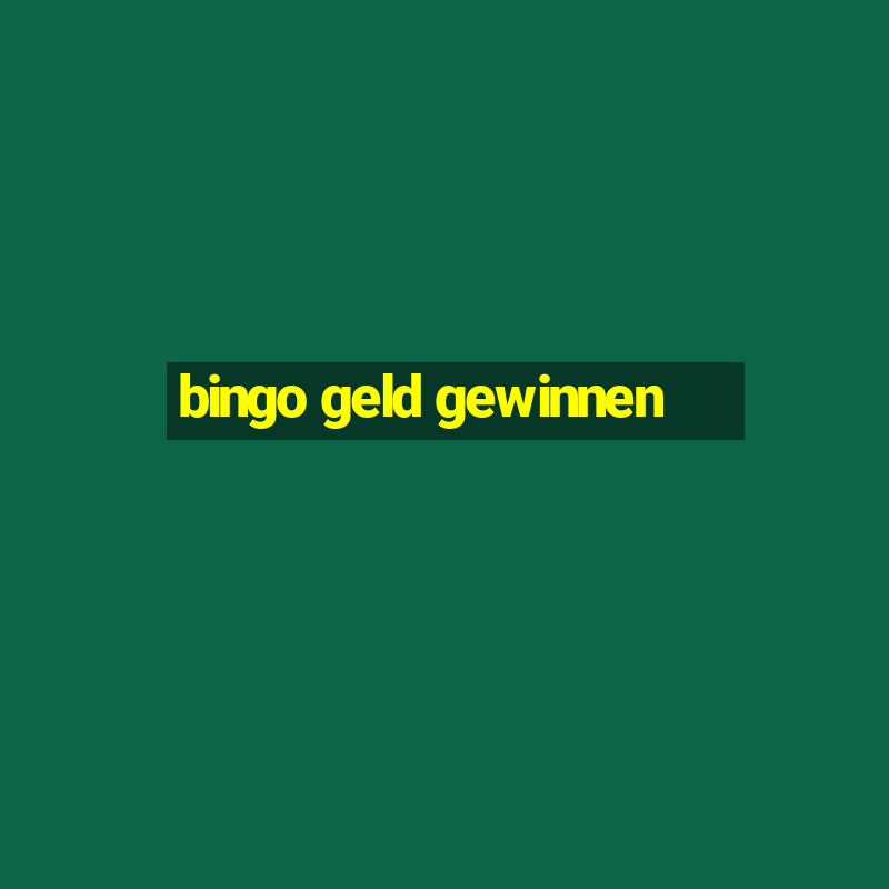 bingo geld gewinnen