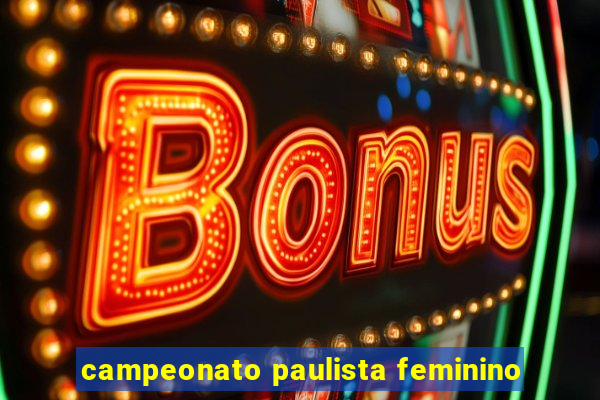 campeonato paulista feminino