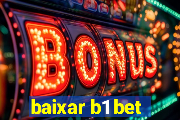 baixar b1 bet