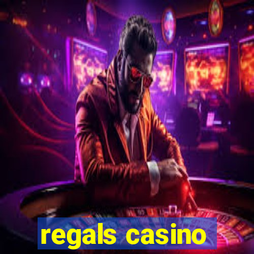 regals casino