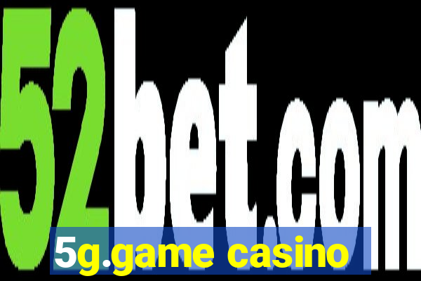 5g.game casino