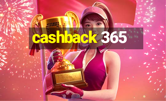 cashback 365