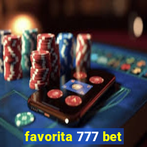 favorita 777 bet