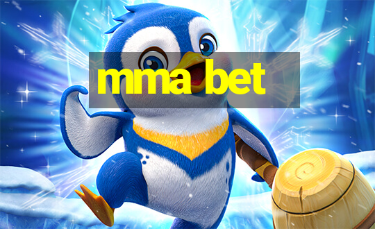 mma bet