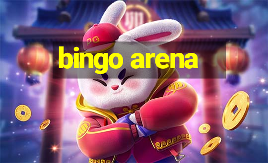 bingo arena