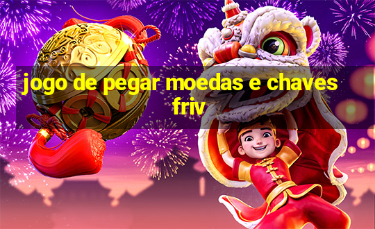 jogo de pegar moedas e chaves friv