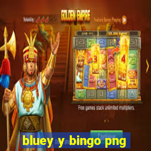 bluey y bingo png