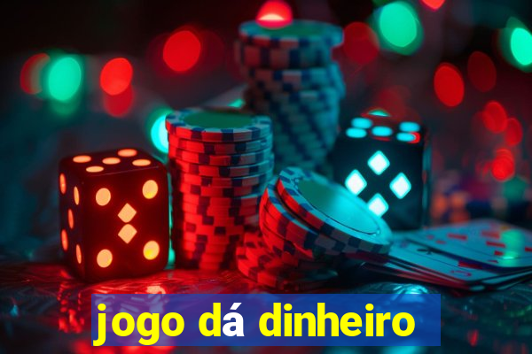 jogo dá dinheiro